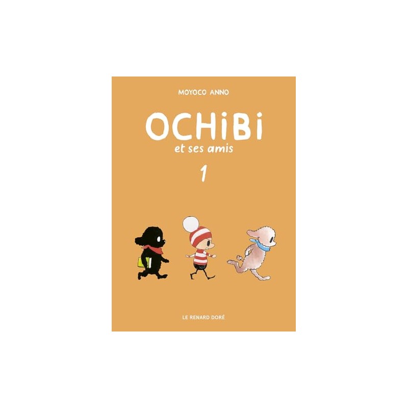 Ochibi et ses amis - Tome 1