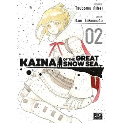 Kaina of the Great Snow Sea - Tome 2