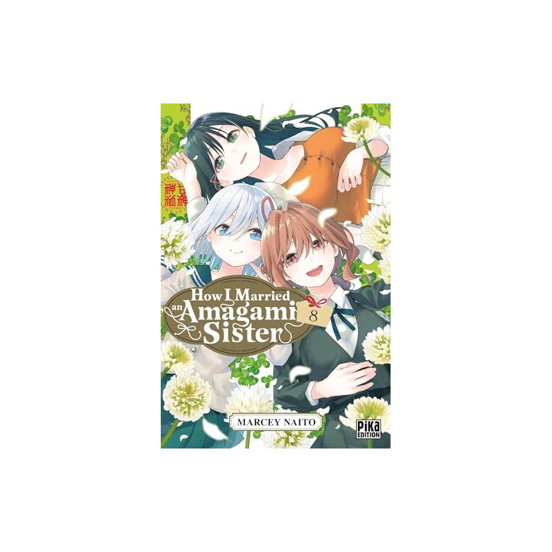 How I Married an Amagami Sister - Tome 8