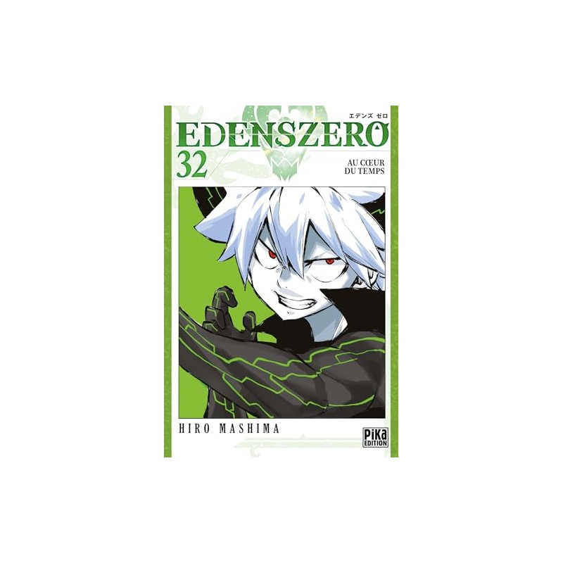 Edens Zero - Tome 32