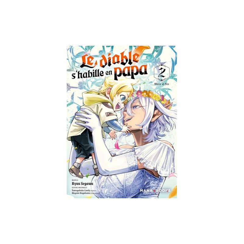 Le diable s'habille en papa - Tome 2