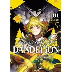Magical Girl Dandelion - Tome 1