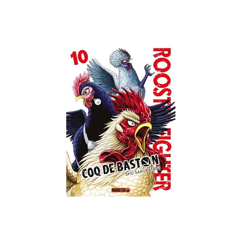 Rooster Fighter - Coq de baston - Tome 10