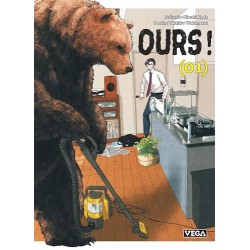 Ours ! - Tome 1
