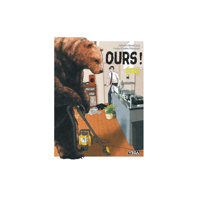 Ours ! - Tome 1