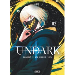 Undark - Tome 2