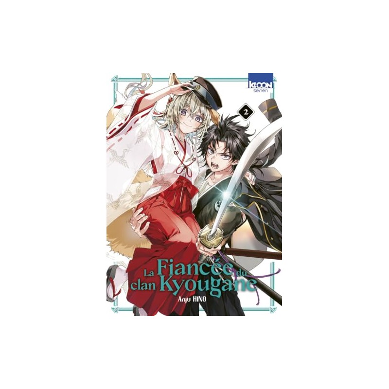 La Fiancée du clan Kyougane - Tome 2