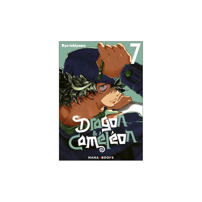 Dragon & Caméléon - Tome 7