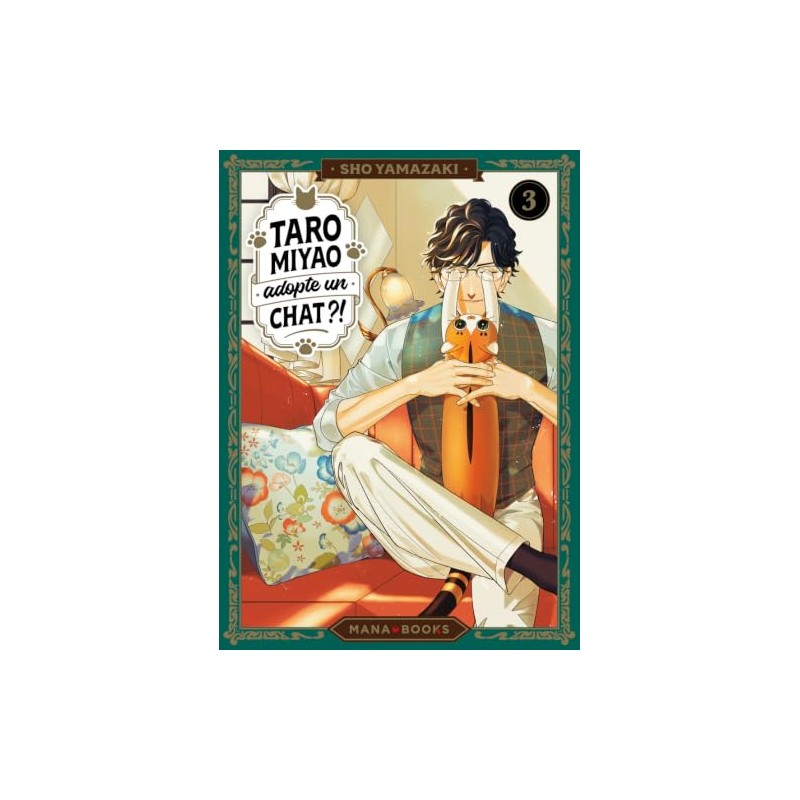 Taro Miyao adopte un chat ?! - Tome 3