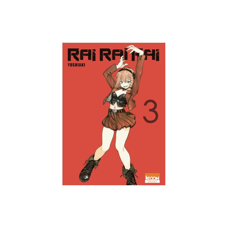 Rai Rai Rai - Tome 3
