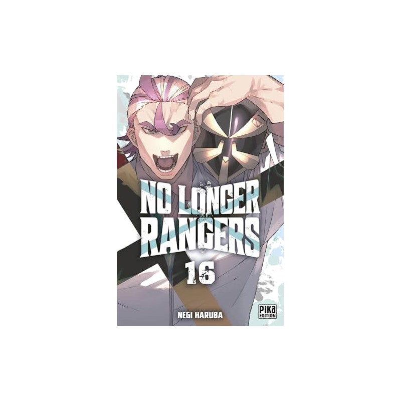 No Longer Rangers - Tome 16