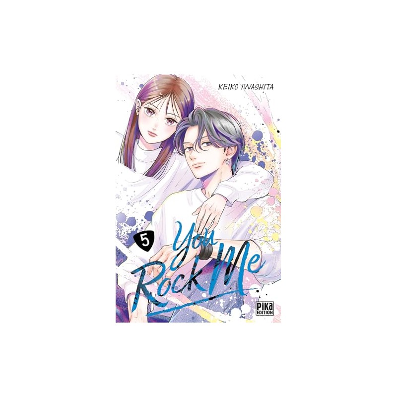 You Rock Me - Tome 5