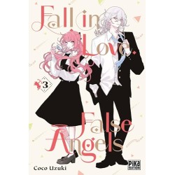 Fall in Love, False Angels - Tome 3