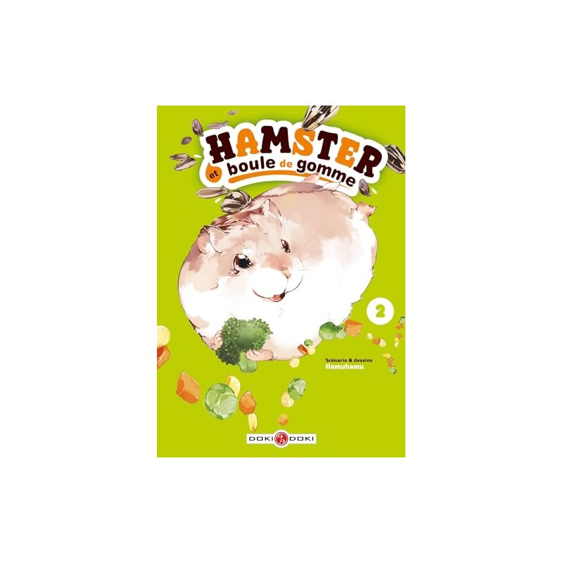 Hamster et boule de gomme - Tome 2