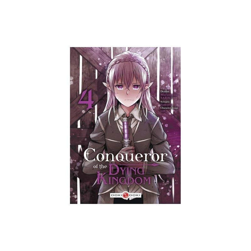 Conqueror of the Dying Kingdom - Tome 4