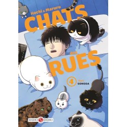 Hachi & Maruru - Chats des rues - Tome 4
