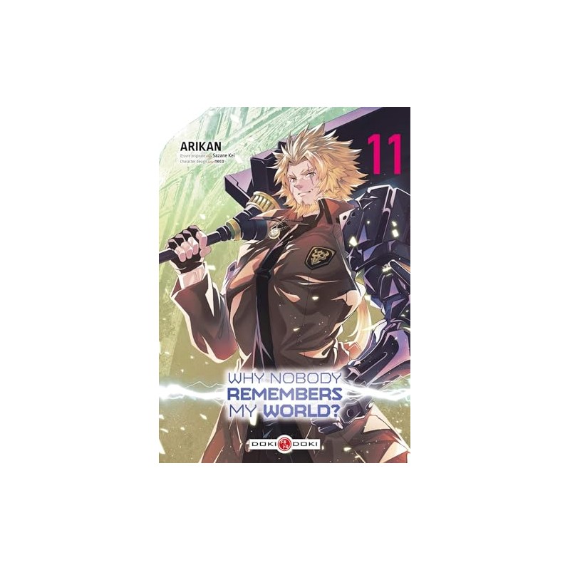 Why Nobody Remembers My World ? - Tome 11