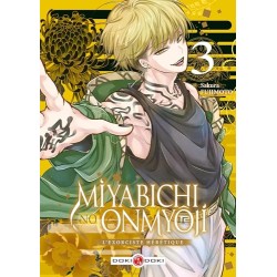 Miyabichi no Onmyôji - L'Exorciste hérétique - Tome 3