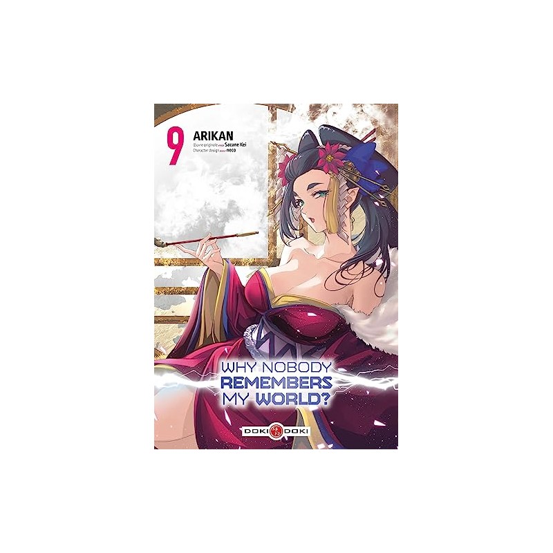 Why Nobody Remembers My World ? - Tome 9
