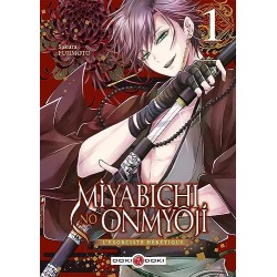 Miyabichi no Onmyôji - L'Exorciste hérétique - Tome 1
