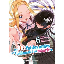 Les 100 petites amies qui t'aiiiment à en mourir - Tome 6