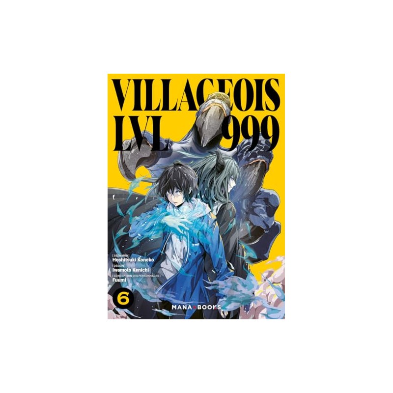 Villageois LVL 999 - Tome 6