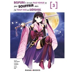 Bofuri : Je suis pas venue ici pour souffrir alors j'ai tout mis en défense - Tome 3