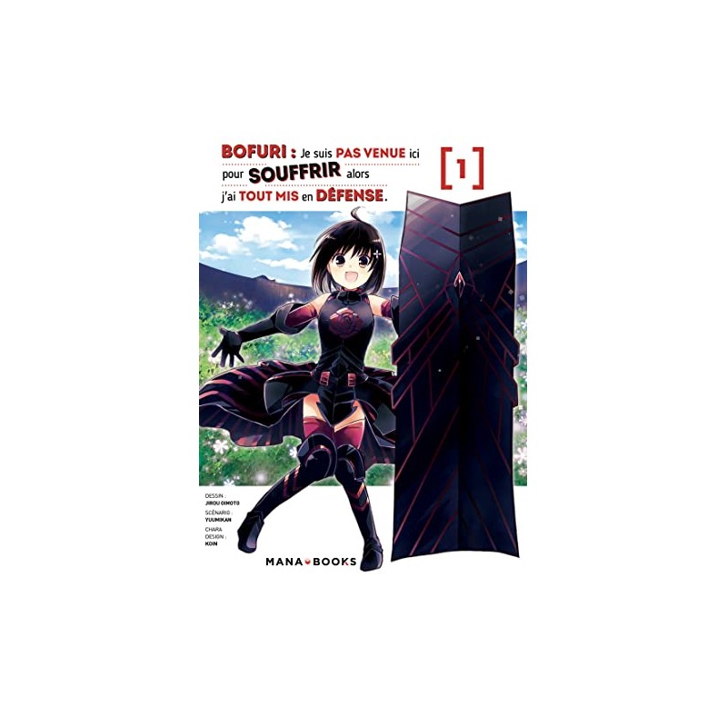 Bofuri : Je suis pas venue ici pour souffrir alors j'ai tout mis en défense - Tome 1