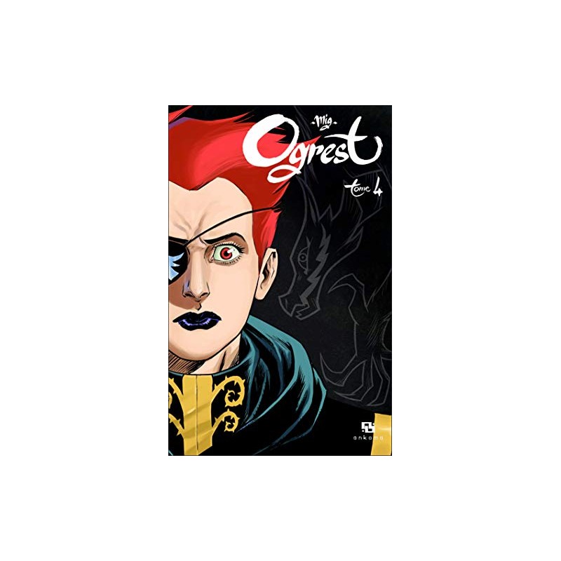 Ogrest - Tome 4