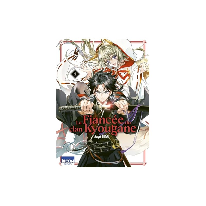 La Fiancée du clan Kyougane - Tome 1