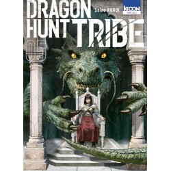 Dragon Hunt Tribe - Tome 5