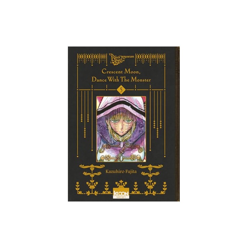 Crescent Moon, Dance with the Monster - Tome 5