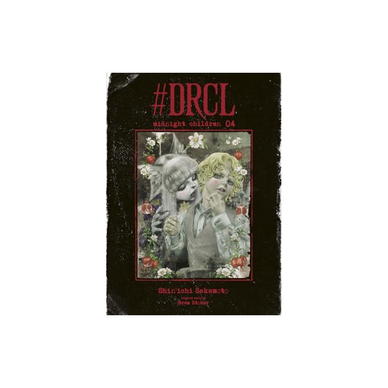 #DRCL midnight children - Tome 4