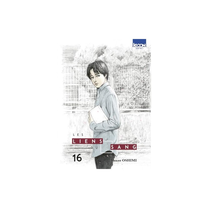 Les Liens du sang - Tome 16