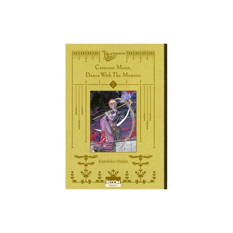 Crescent Moon, Dance with the Monster - Tome 2