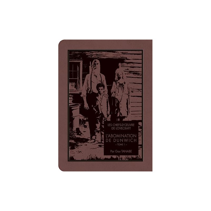 L'abomination de Dunwich - Tome 1