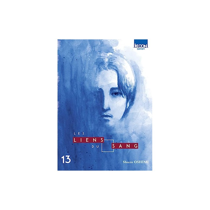 Les Liens du sang - Tome 13