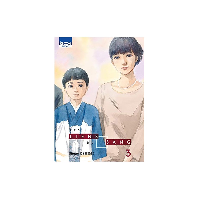 Les Liens du sang - Tome 3