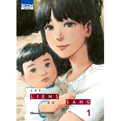 Les Liens du sang - Tome 1