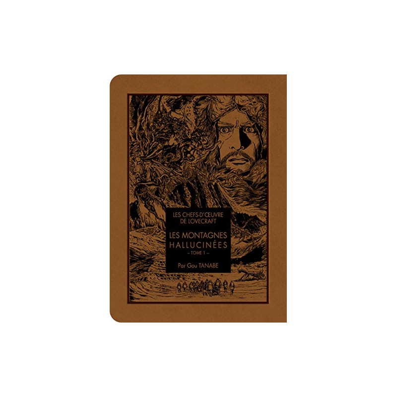 Les montagnes hallucinées - Tome 1