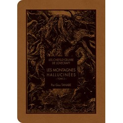 Les montagnes hallucinées - Tome 2