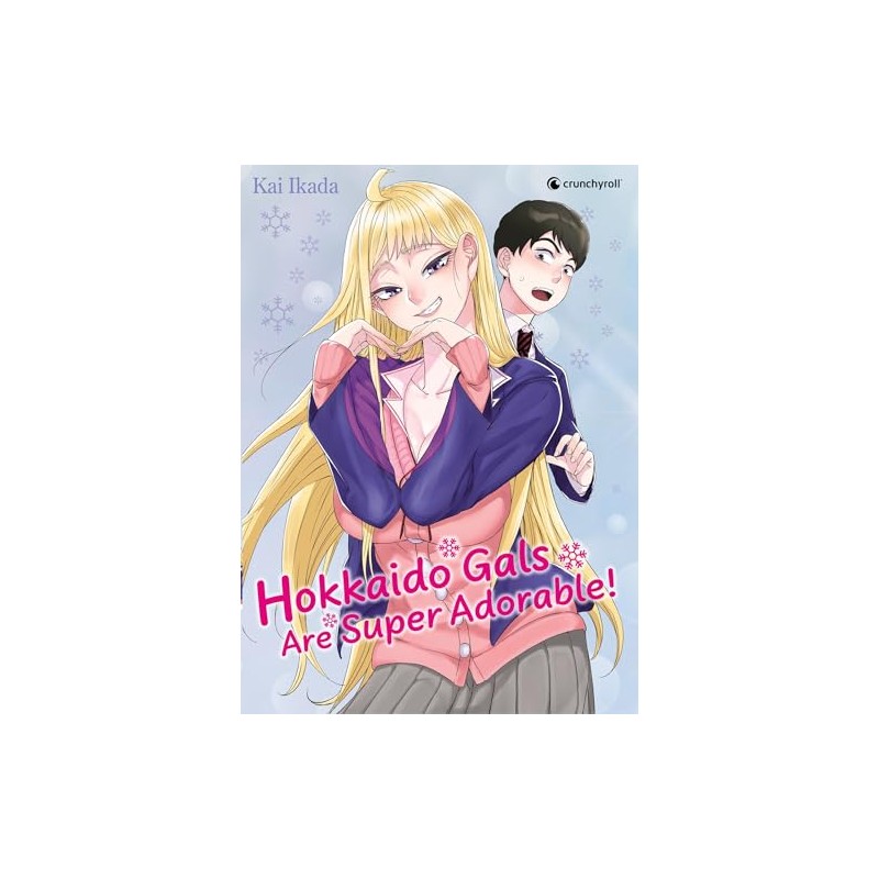 Hokkaido Gals are Super Adorable - Tome 1 - Édition collector
