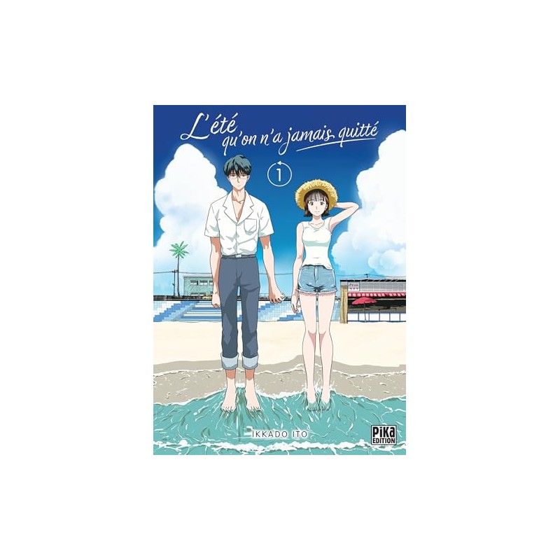 L'été qu'on n'a jamais quitté - Tome 1