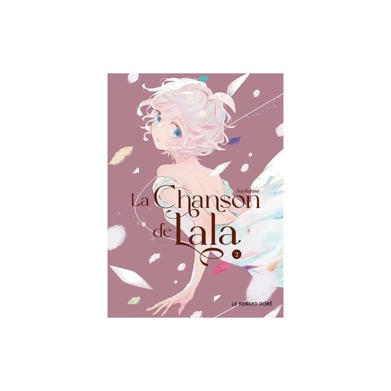 La chanson de Lala - Tome 2