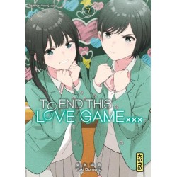 To End this love game… - Tome 7