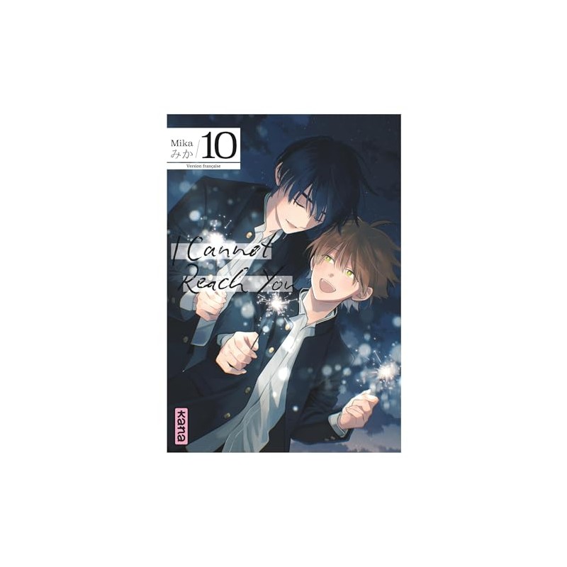 I Cannot Reach You - Tome 10