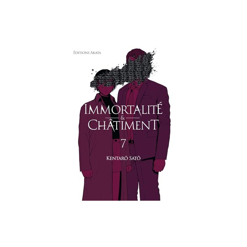 Immortalité et Châtiment - Tome 7