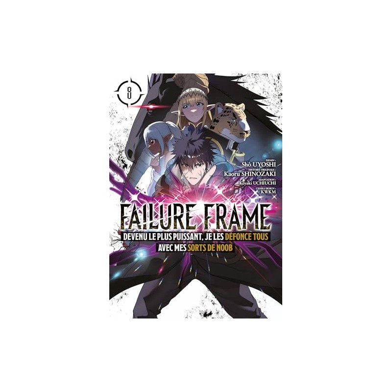 Failure Frame - Tome 8