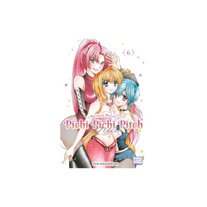 Pichi Pichi Pitch Aqua - Tome 6