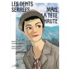 Les dents serrées mais la tête haute